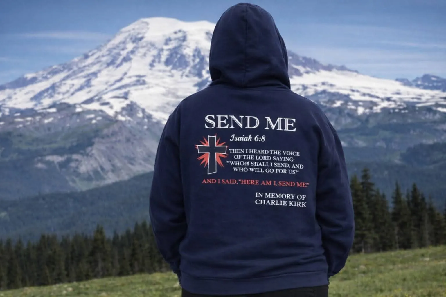 Charlie Kirk Memorial Hoodie — Send Me, Isaiah 6:8, In Memory of Charlie Kirk